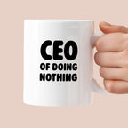 Kubek z nadrukiem - "CEO of doing nothing"