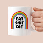 Kubek z nadrukiem "EAT SHIT DIE"
