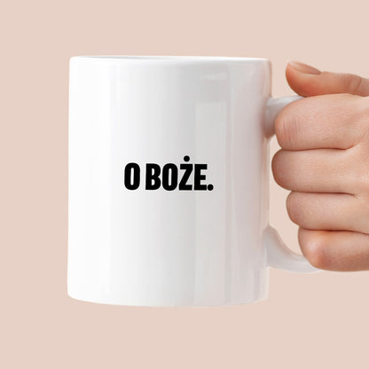 Kubek z nadrukiem - "O Boże."
