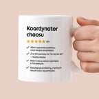 Kubek z nadrukiem "Koordynator chaosu"