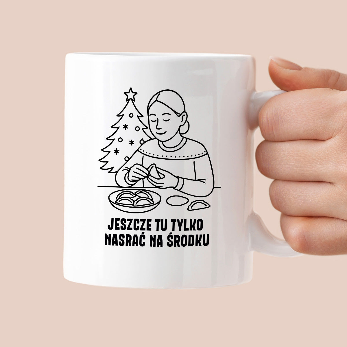 Kubek świąteczny z cytatem MAMY - "Jeszcze tu tylko nasrać na środku"