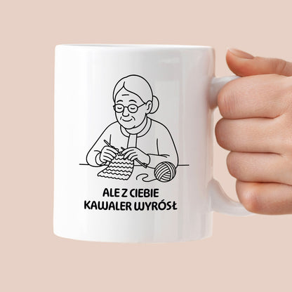 Kubek dla Babci / Dziadka - "Ale z Ciebie kawaler wyrósł"