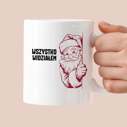 Kubek świąteczny z Mikołajem "Wszystko widziałem"