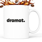 Kubek z nadrukiem - "dramat."