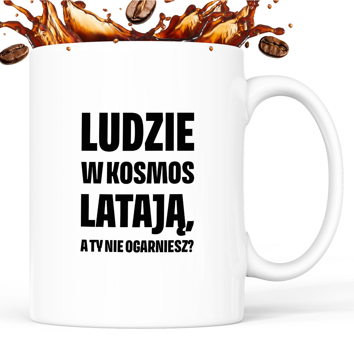 Kubek z nadrukiem - "Ludzie w kosmos latają"