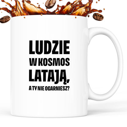 Kubek z nadrukiem - "Ludzie w kosmos latają"