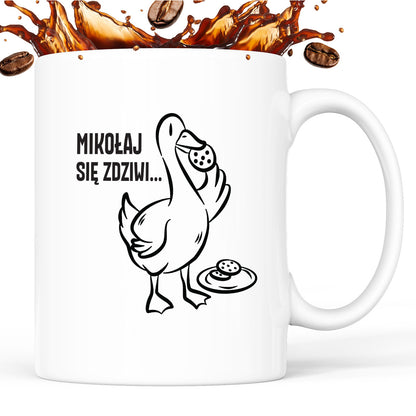 Kubek świąteczny z GĄSKĄ - "MIKOŁAJ SIĘ ZDZIWI"