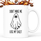 Kubek z nadrukiem "Don't make me loose my sheet"