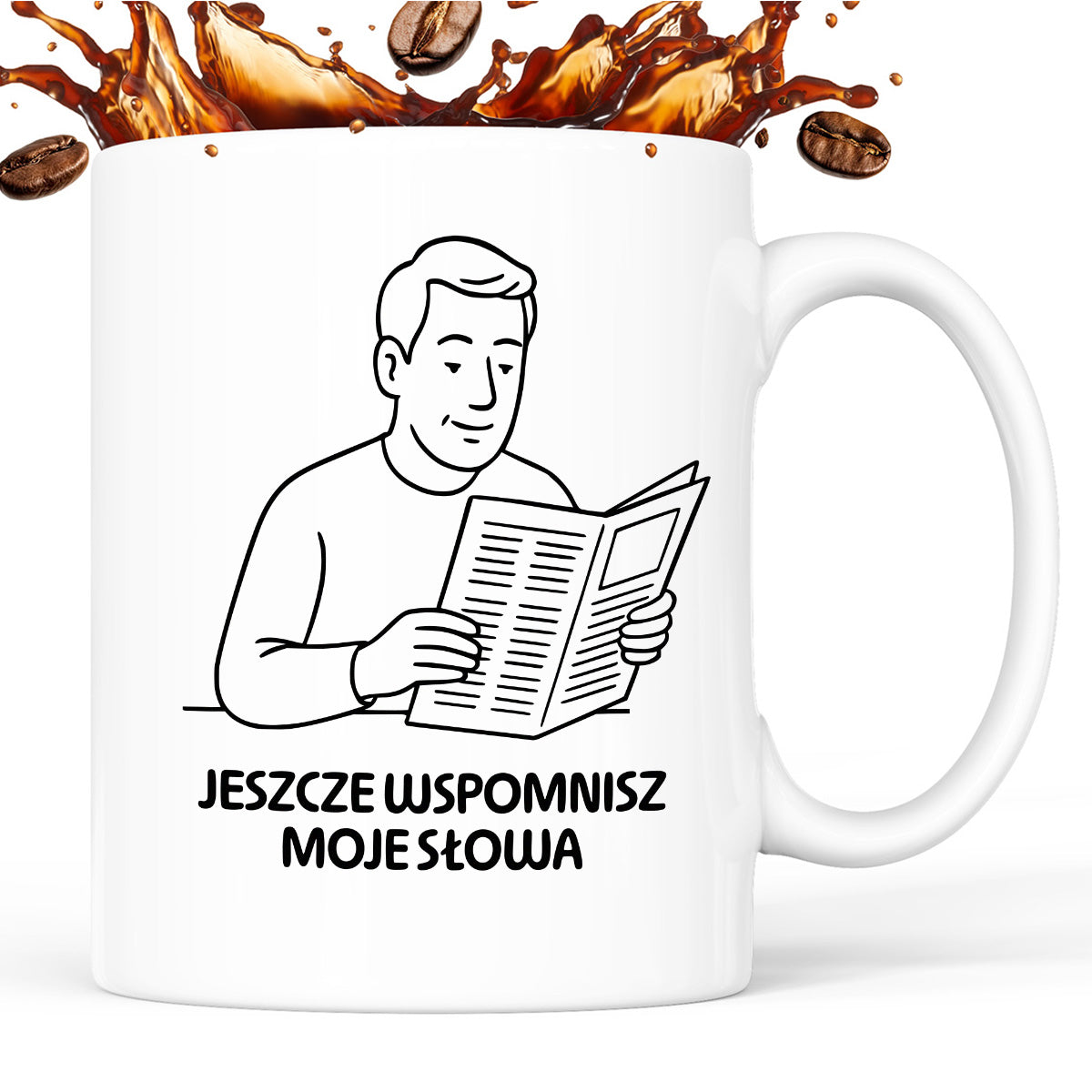 Kubek z nadrukiem "Jeszcze wspomnisz moje słowa" - Cytaty TATY - DZIEŃ TATY
