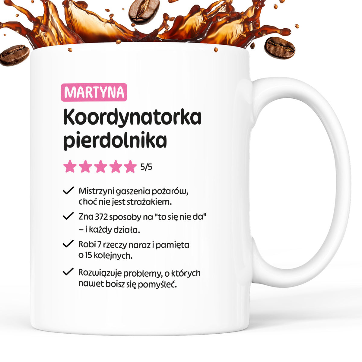 Kubek spersonalizowany z nadrukiem "Koordynatorka pierdolnika"