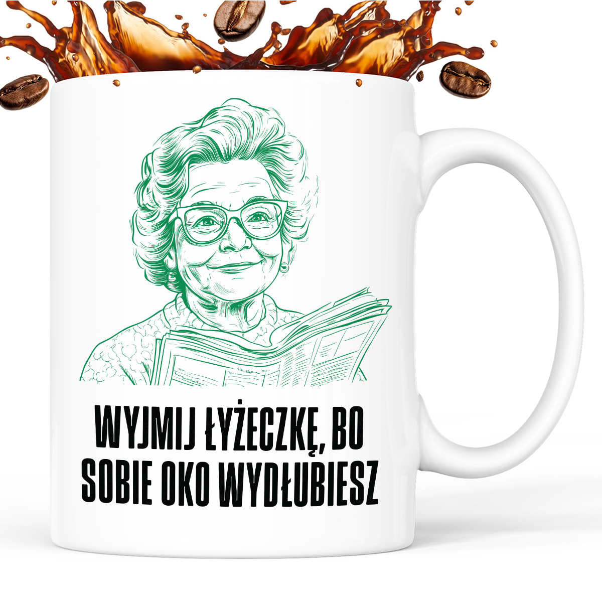 Kubek z cytatem Babci "Wyjmij łyżeczkę, bo sobie oko wydłubiesz"