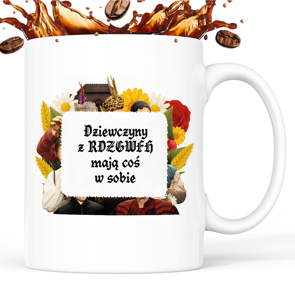 Kubek z nadrukiem "Dziewczyny z RDZGWFH mają coś w sobie" NOWE 1670