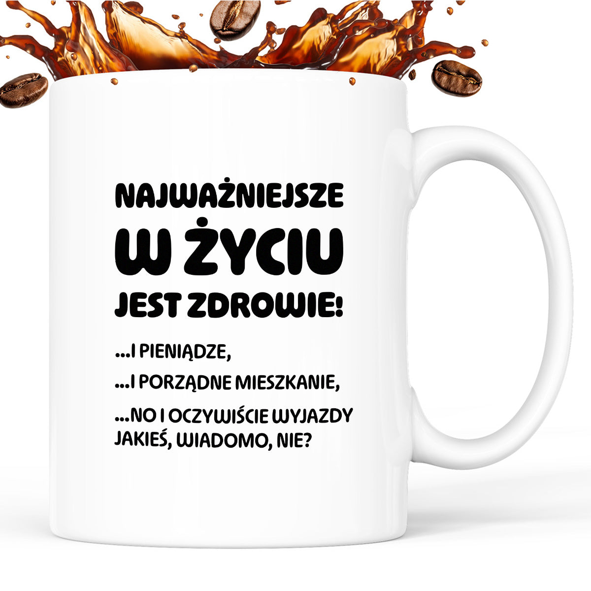 Kubek z nadrukiem - "Najważniejsze w życiu jest zdrowie!"