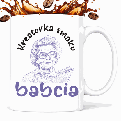 Kubek dla Babci - "Kreatorka smaku"
