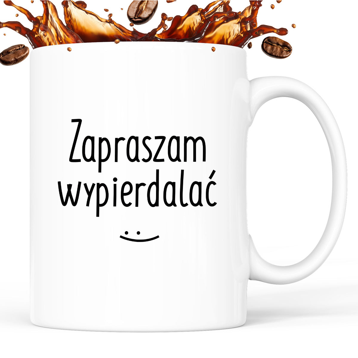 Kubek z nadrukiem "Zapraszam wypierdalać :)"