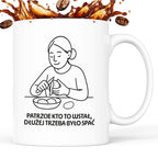 Kubek z nadrukiem "Patrzcie kto to wstał, dłużej trzeba było spać" - Cytaty MAMY - DZIEŃ MAMY