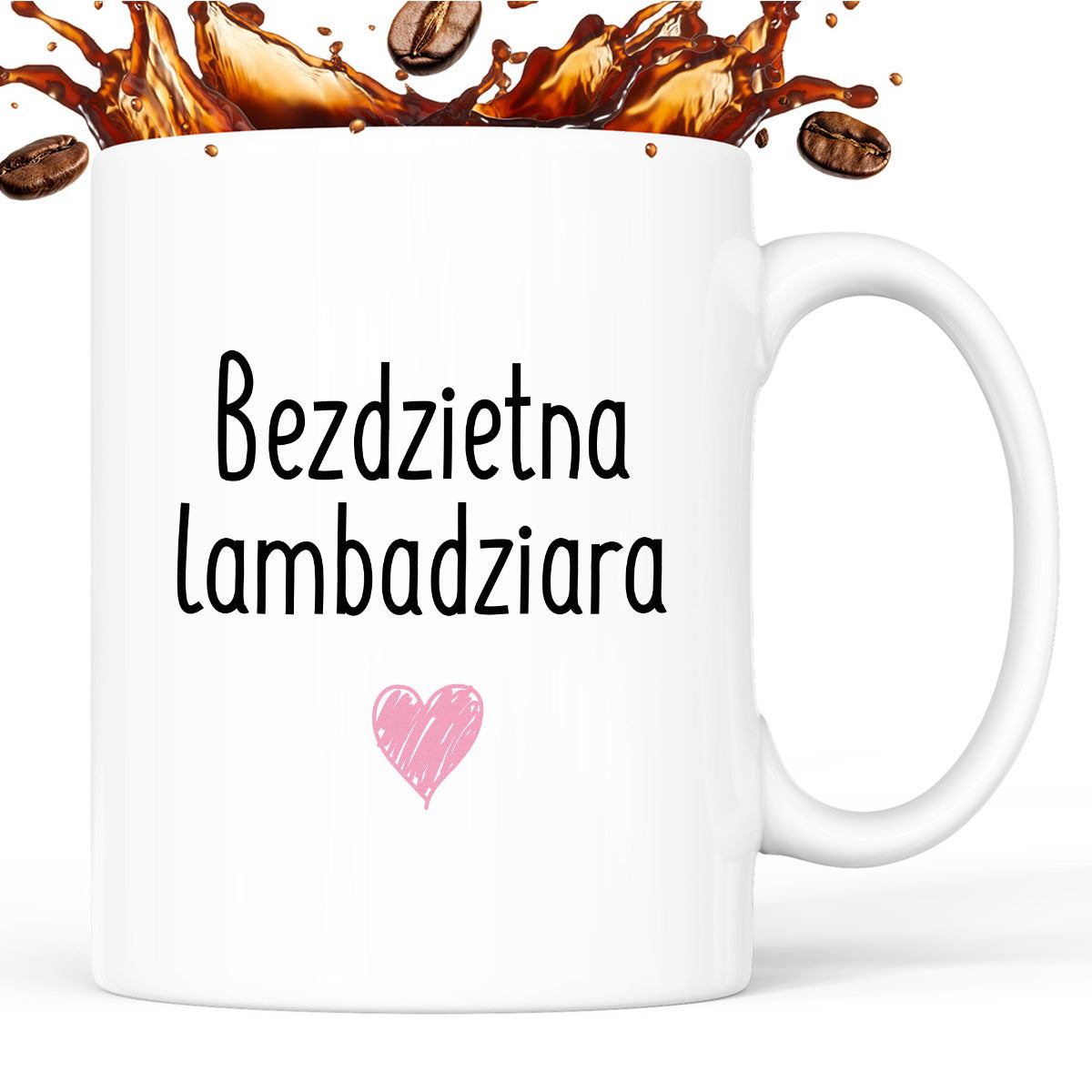 Kubek z nadrukiem "Bezdzietna lambadziara" FB