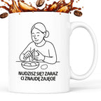 Kubek z nadrukiem "Nudzisz się? Zaraz Ci znajdę zajęcie" - Cytaty MAMY - DZIEŃ MAMY