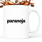 Kubek z nadrukiem - "paranoja"