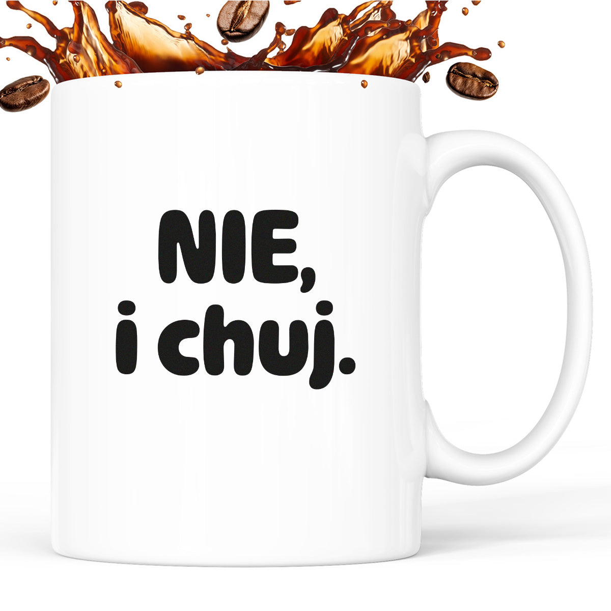 Kubek z nadrukiem - "NIE, i chuj."