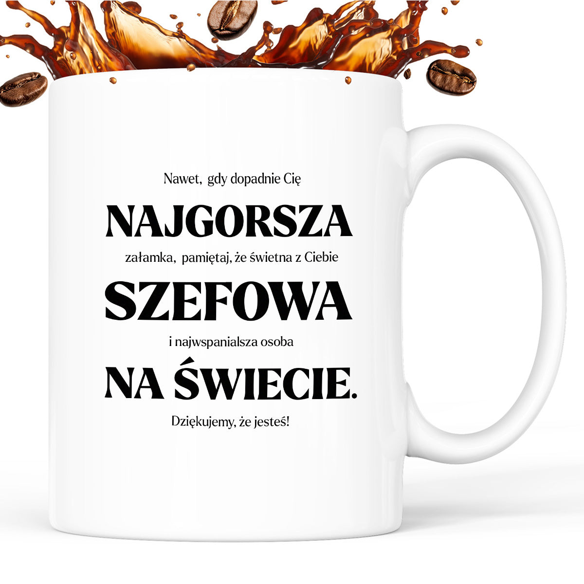 Kubek z nadrukiem - "NAJGORSZA SZEFOWA NA ŚWIECIE (ale jednak nie 🥰)"