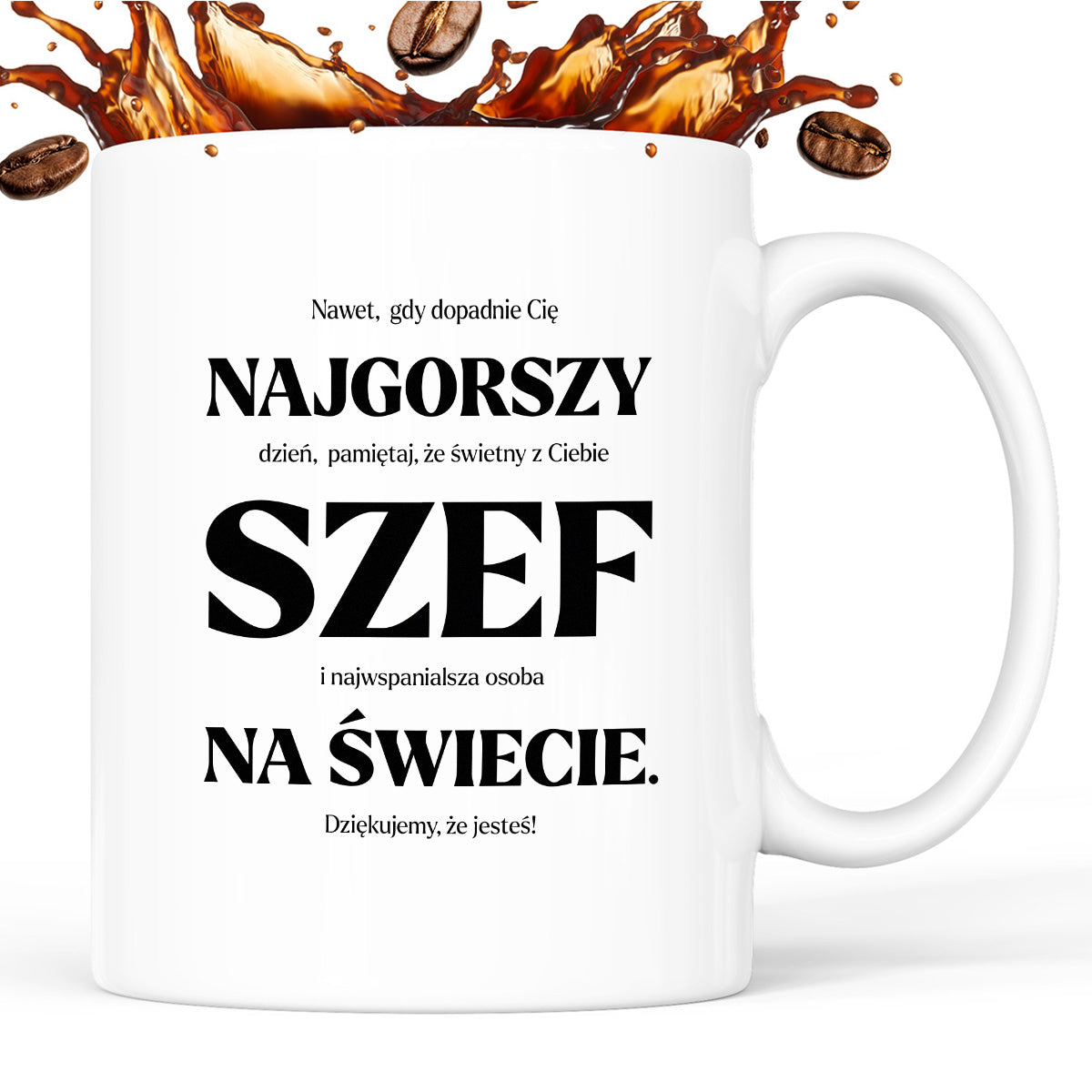 Kubek z nadrukiem - "NAJGORSZY SZEF NA ŚWIECIE (ale jednak nie 🥰)"