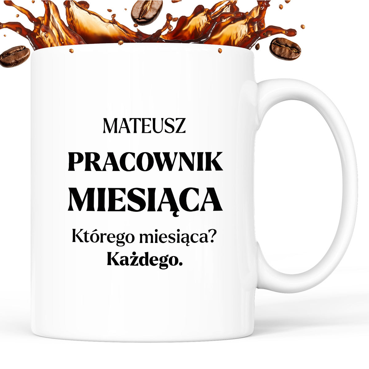 Kubek z nadrukiem - "Pracownik miesiąca z imieniem"
