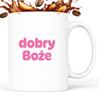Kubek z nadrukiem "dobry Boże"