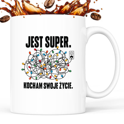 Kubek świąteczny "Jest super. Kocham swoje życie."