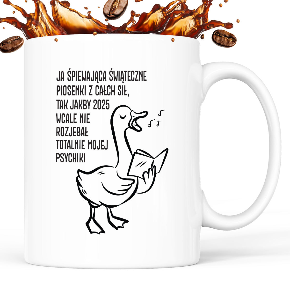 Kubek świąteczny z GĄSKĄ - "JA ŚPIEWAJĄCA ŚWIĄTECZNE PIOSENKI..."