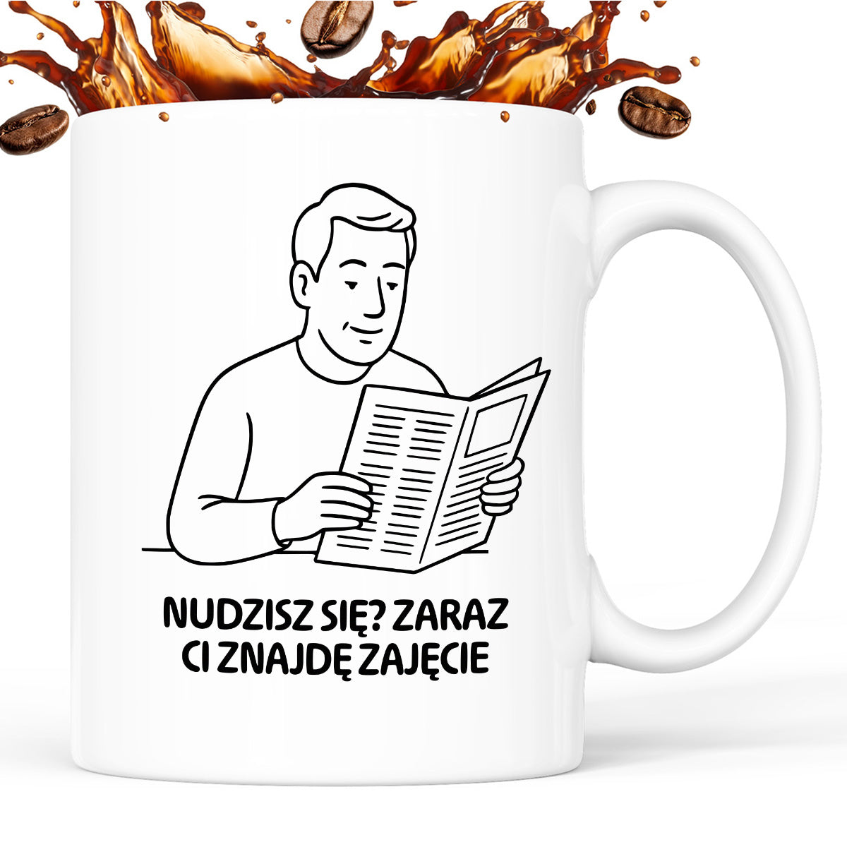 Kubek z nadrukiem "Nudzisz się? Zaraz Ci znajdę zajęcie" - Cytaty TATY - DZIEŃ TATY
