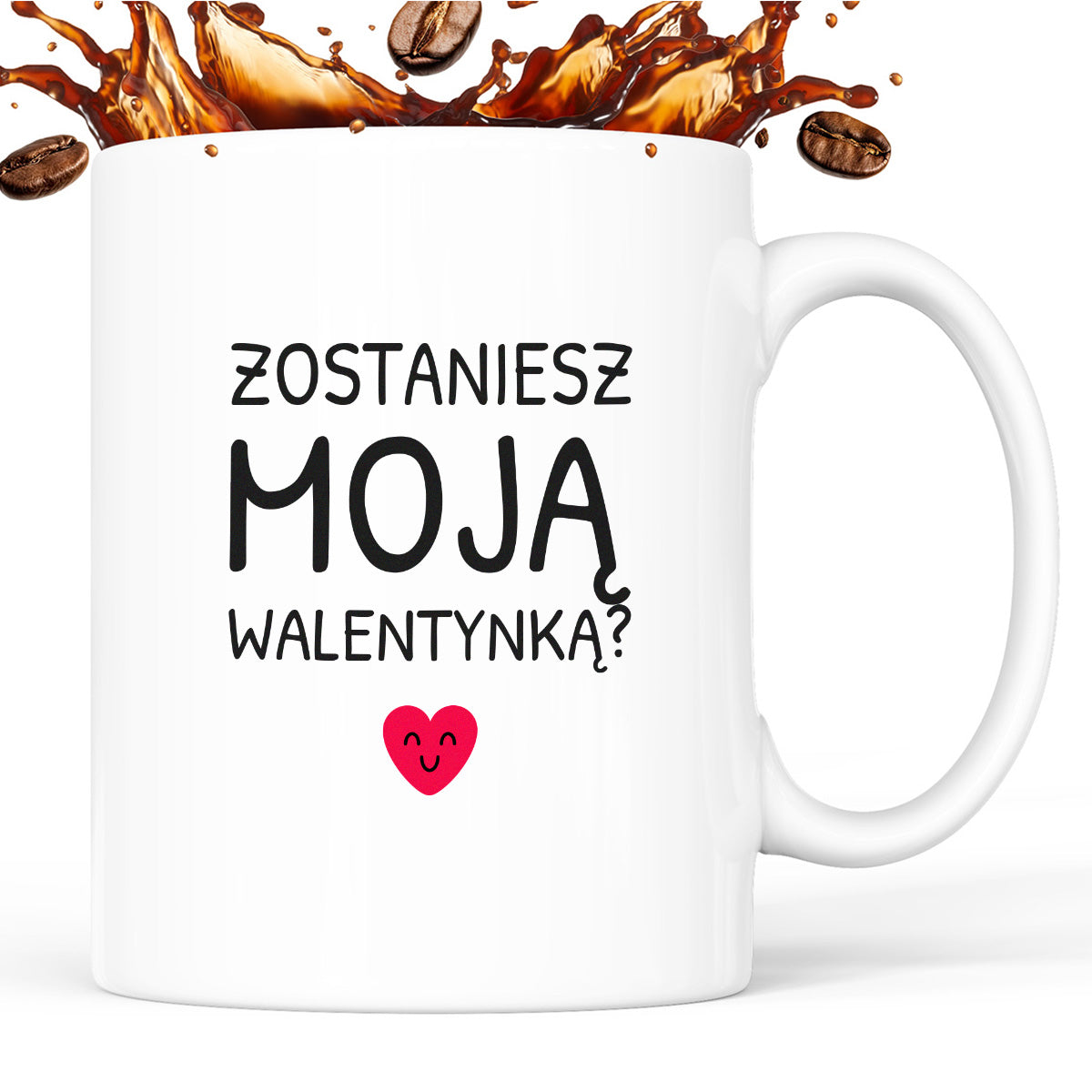 Kubek z nadrukiem - "Zostaniesz moja Walentynką?"