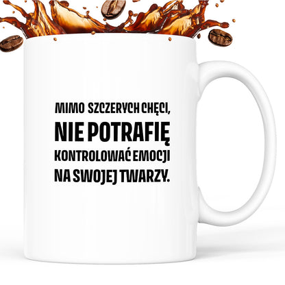 Kubek z nadrukiem - "Mimo szczerych chęci"