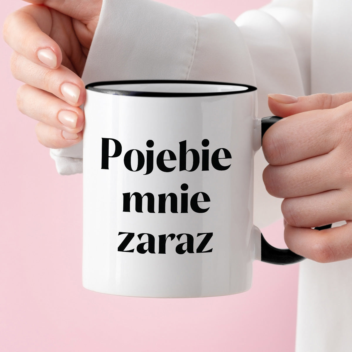 Kubek z nadrukiem "Pojebie mnie zaraz" 330 ml