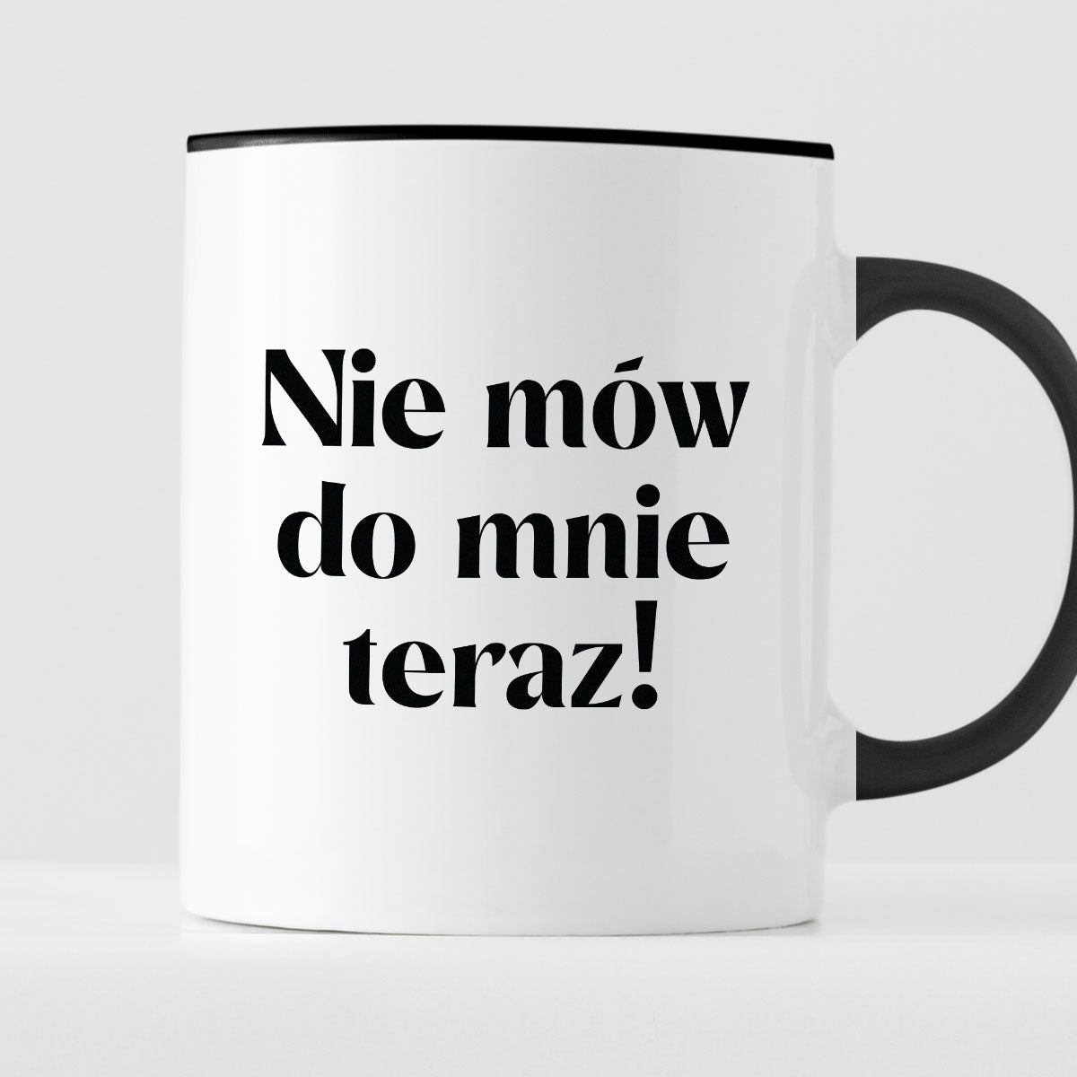 Kubek z nadrukiem "Nie mów do mnie teraz!" 330 ml