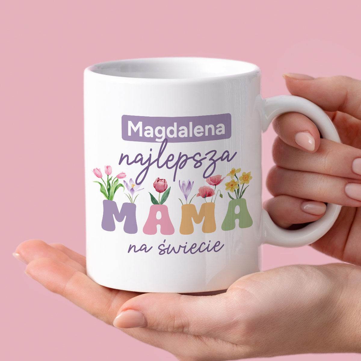 Kubek z nadrukiem "Najlepsza mama na świecie" z imieniem mamy, persona