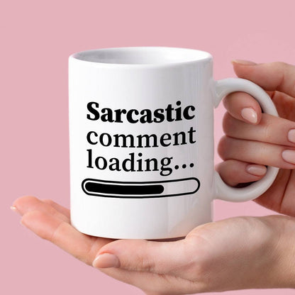 Kubek z nadrukiem "Sarcastic comment loading…"