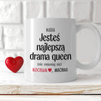 Kubek spersonalizowany z nadrukiem "Jesteś najlepszą drama queen (nie 