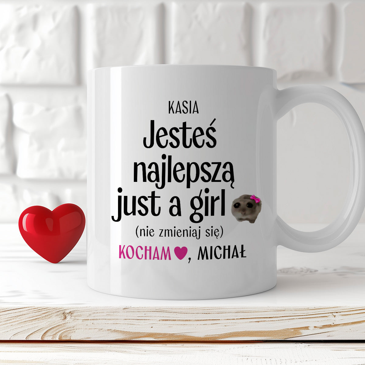 Kubek spersonalizowany z nadrukiem "Jesteś najlepszą just a girl (nie zmieniaj się)" [2 imiona] - WALENTYNKI - FB