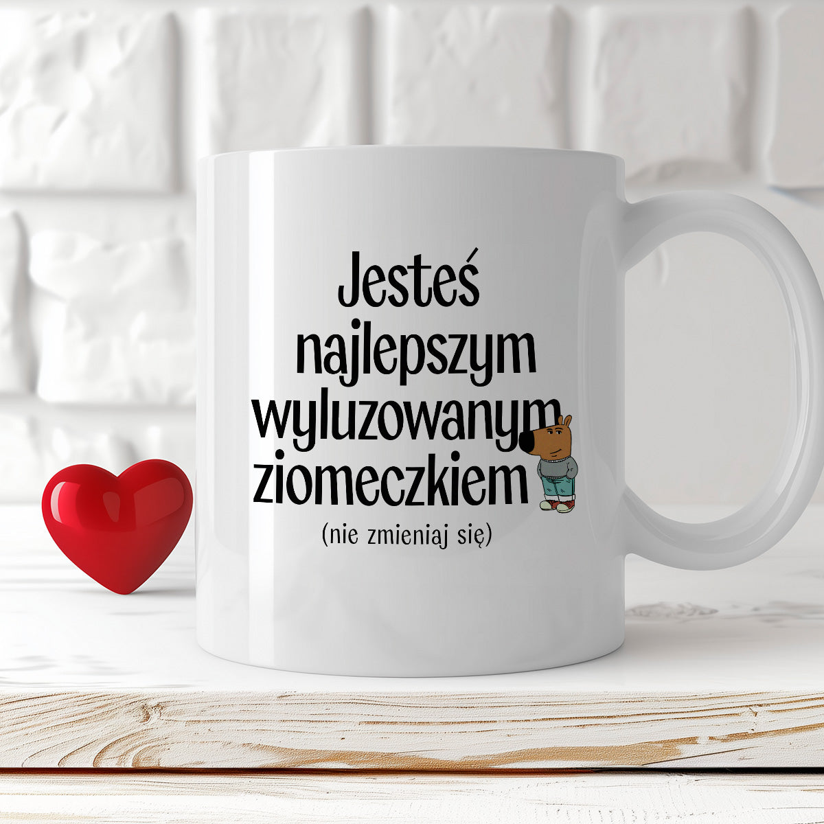 Kubek z nadrukiem "Jesteś najlepszym wyluzowanym ziomeczkiem (nie zmieniaj się)" - WALENTYNKI