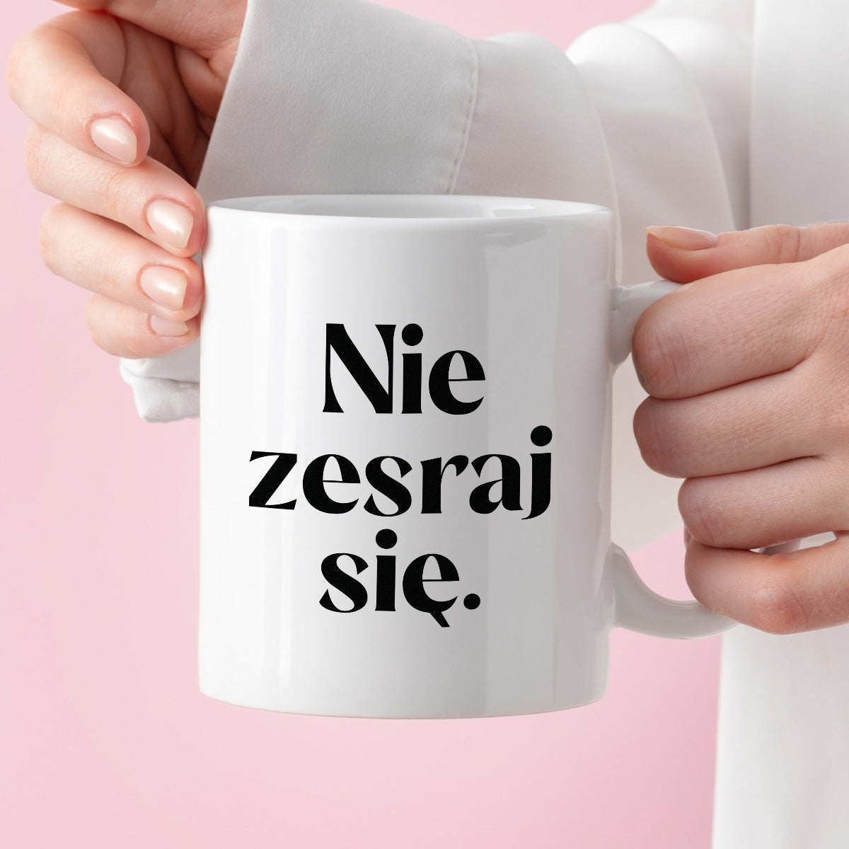 Kubek z nadrukiem "Nie zesraj się!" 330 ml