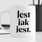 Kubek z nadrukiem "Jest jak jest" 330 ml