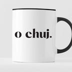 Kubek z nadrukiem "o chuj."