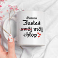 Kubek spersonalizowany z nadrukiem "Jesteś (swój) mój chłop <3"