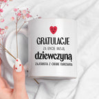 Kubek z nadrukiem "Gratulacje za bycie moją dziewczyną - zajebista z C