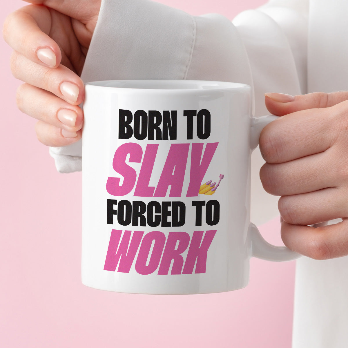 Kubek z nadrukiem "Born to slay, forced to work"