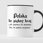 Kubek z nadrukiem "Polska to piękny kraj...od czerwca do września..."
