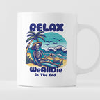 Kubek z nadrukiem "Relax, we all die in the end"