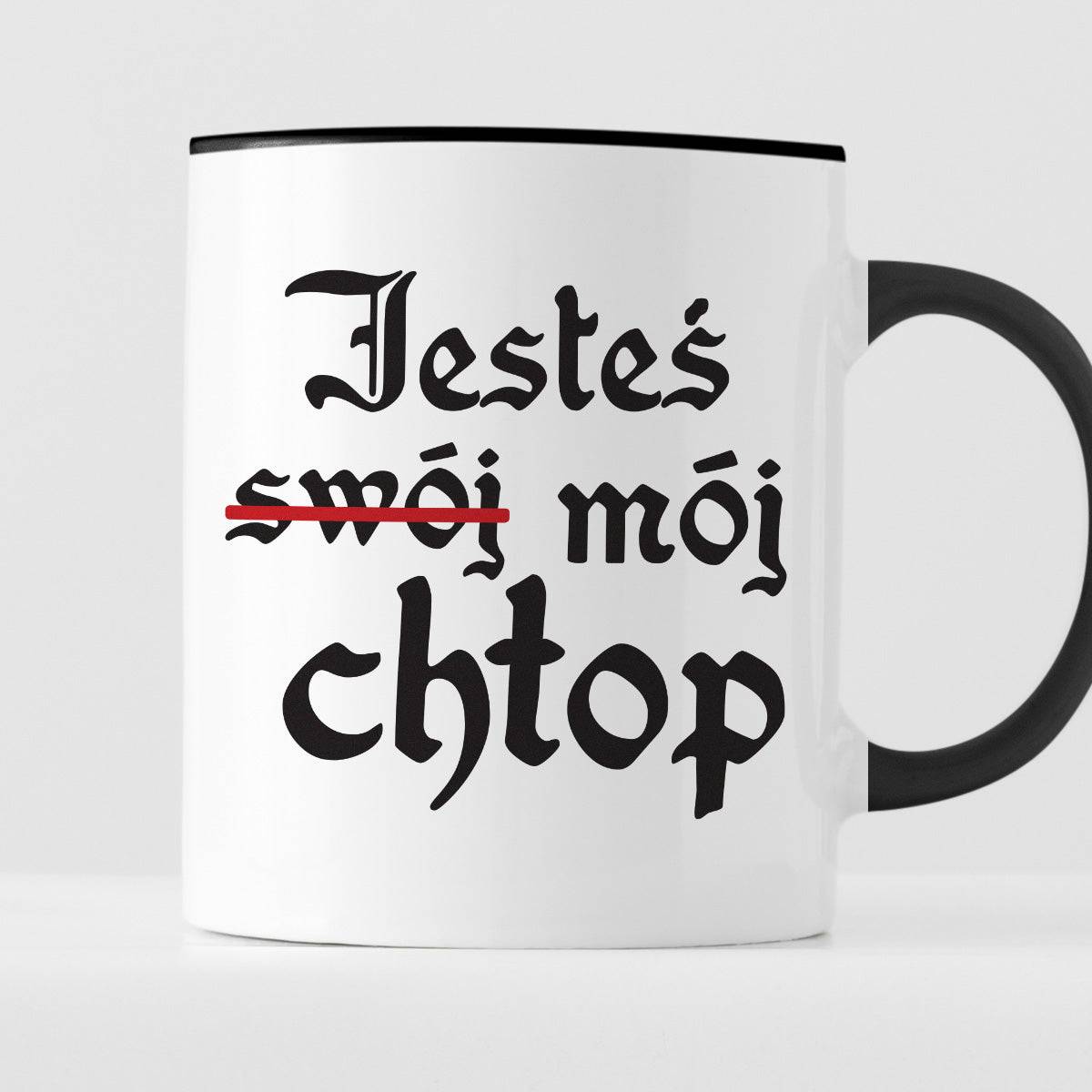 Kubek z nadrukiem "Jesteś (swój) mój chłop"
