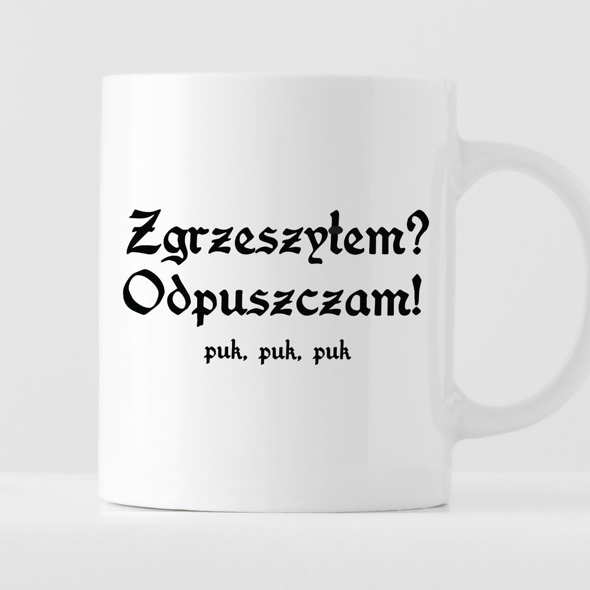 Kubek z nadrukiem "Kubek z nadrukiem "Zgrzeszyłem? Odpuszczam!" 1670/17